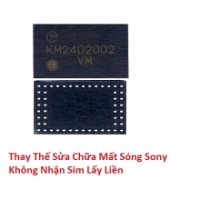 Thay Thế Sửa Chữa Mất Sóng Sony Xperia C6 Không Nhận Sim Lấy Liền